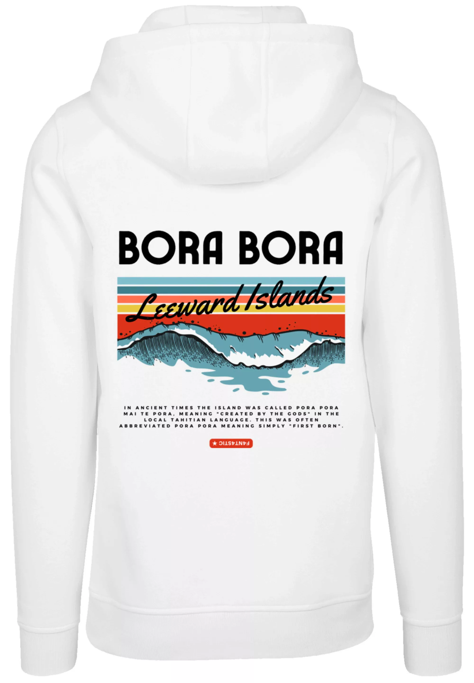 F4NT4STIC Kapuzenpullover "Bora Bora Leewards Island", Hoodie, Warm, Bequem günstig online kaufen