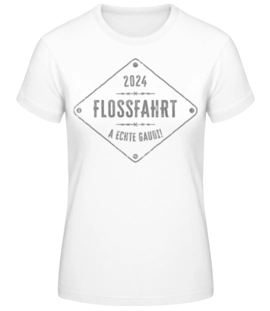 Flossfahrt 2024 A Echte Gaudi · Frauen Basic T-Shirt günstig online kaufen