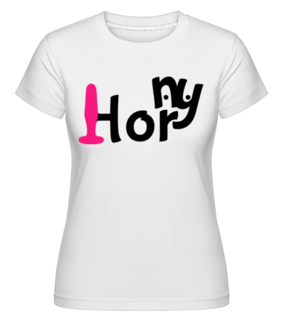 Horny Icon · Shirtinator Frauen T-Shirt günstig online kaufen