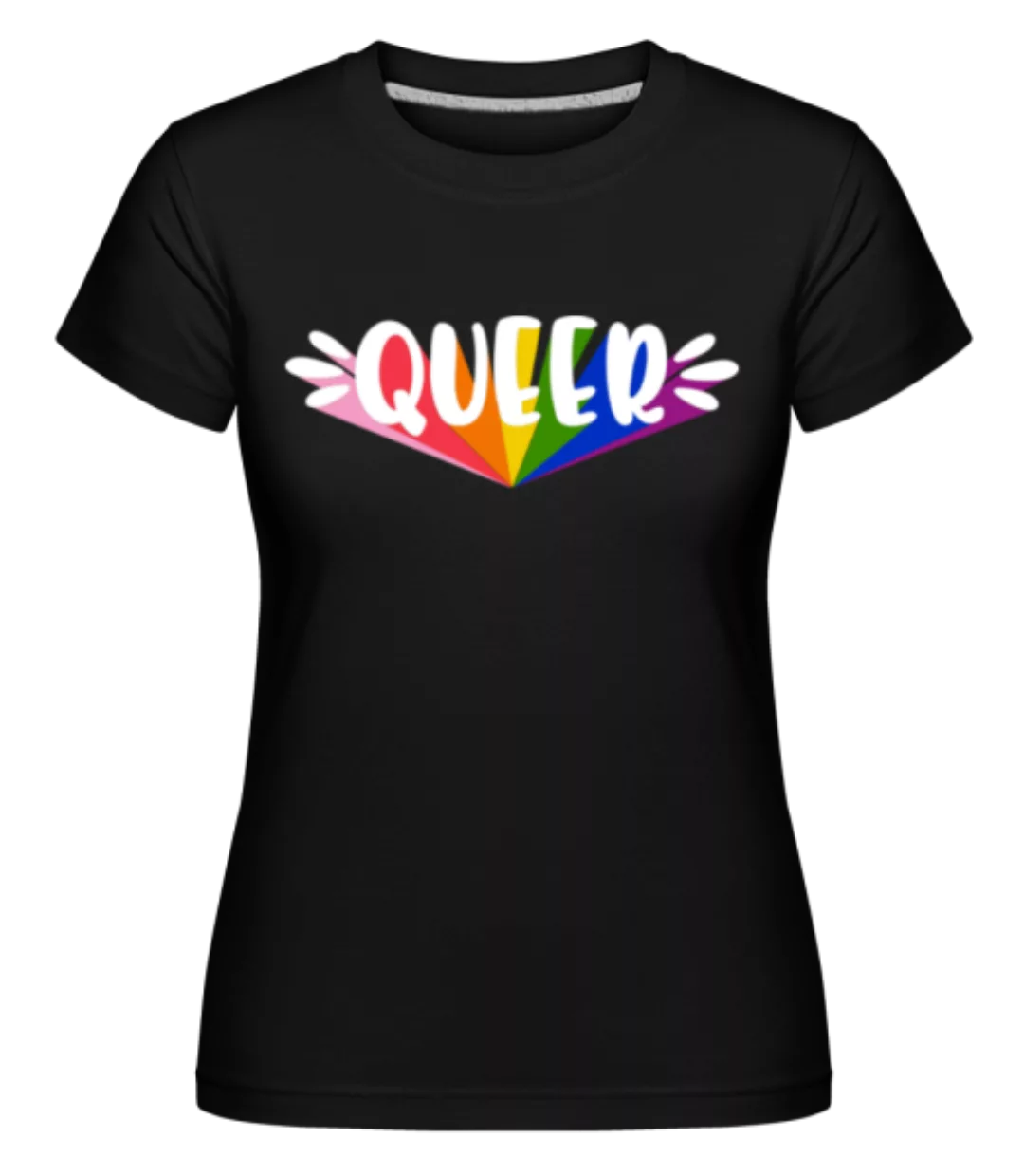 Queer Pride · Shirtinator Frauen T-Shirt günstig online kaufen