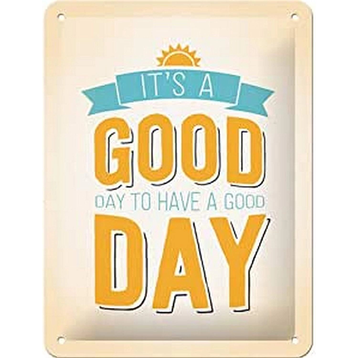 Nostalgic-Art Blechschild 15x20 cm - It`s a Good Day günstig online kaufen