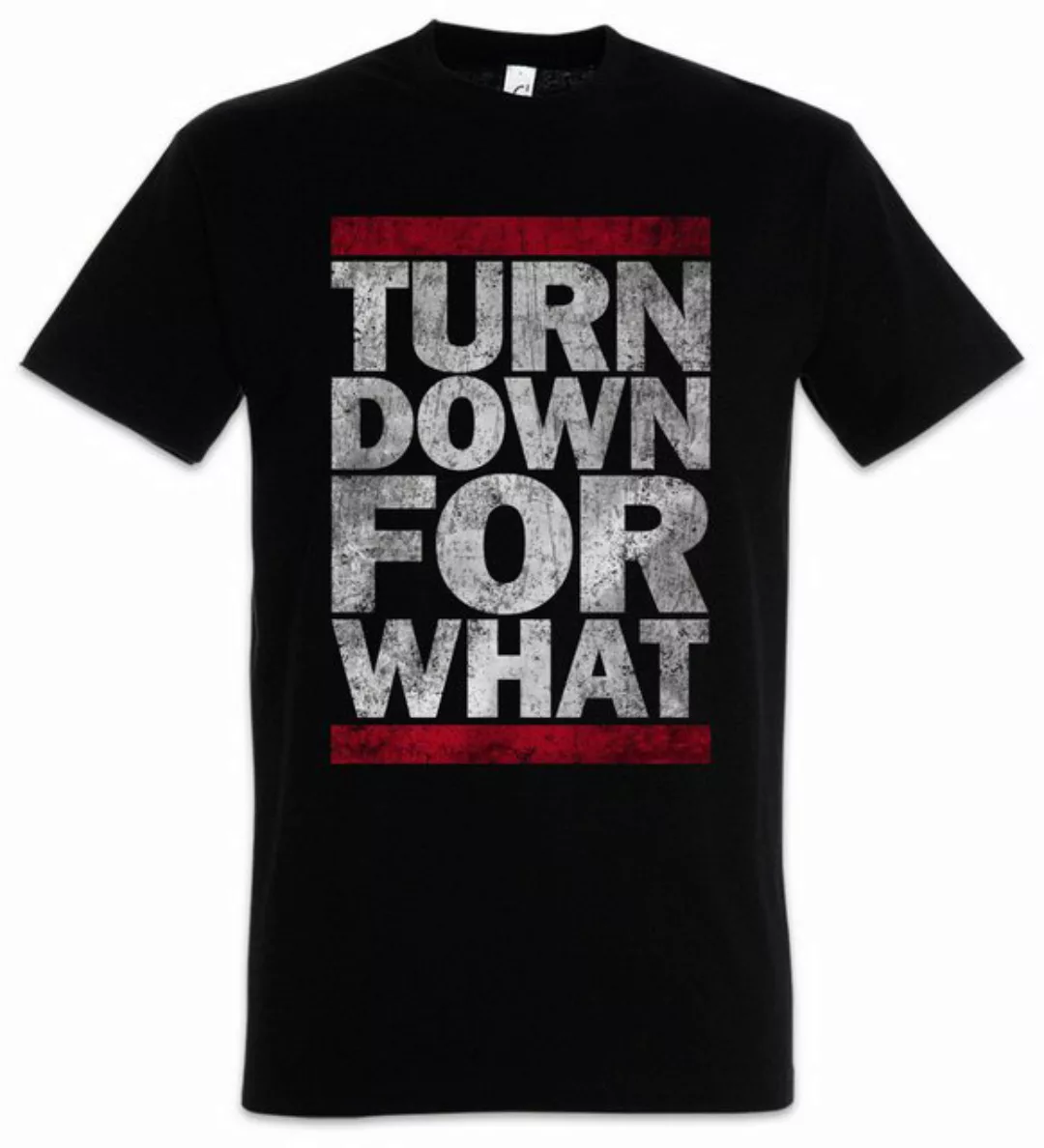 Urban Backwoods Print-Shirt Turn Down For What Herren T-Shirt Geek Nerd Mus günstig online kaufen