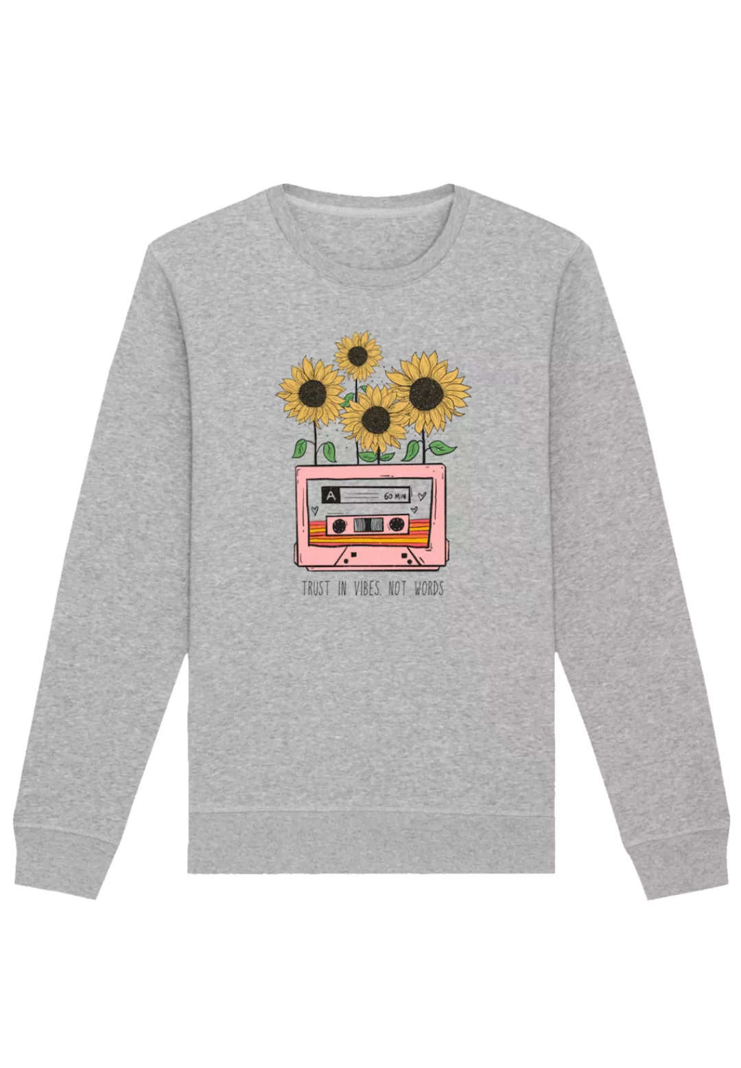 F4NT4STIC Sweatshirt "Flower trust in vibes not words retro", Premium Quali günstig online kaufen