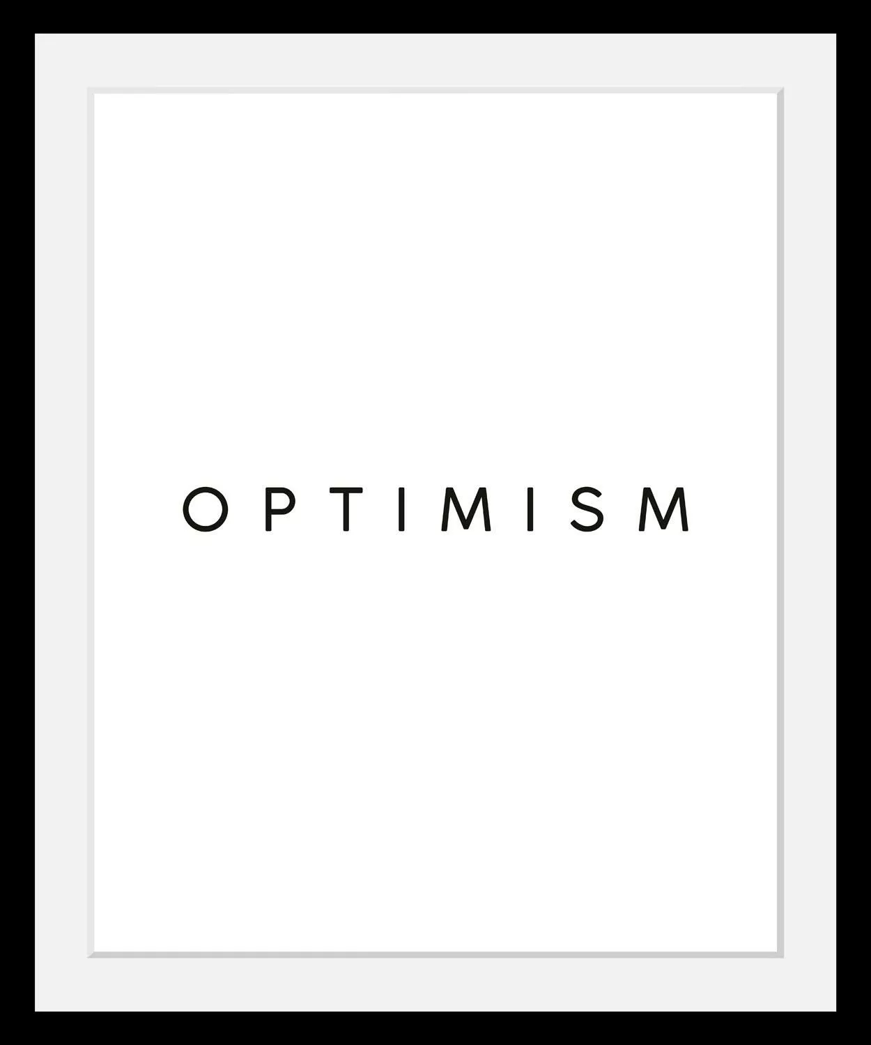 queence Bild »Optimism«, Schwarz-Weiß-Schriftzug-Motivationsbilder-Spa-Spa günstig online kaufen