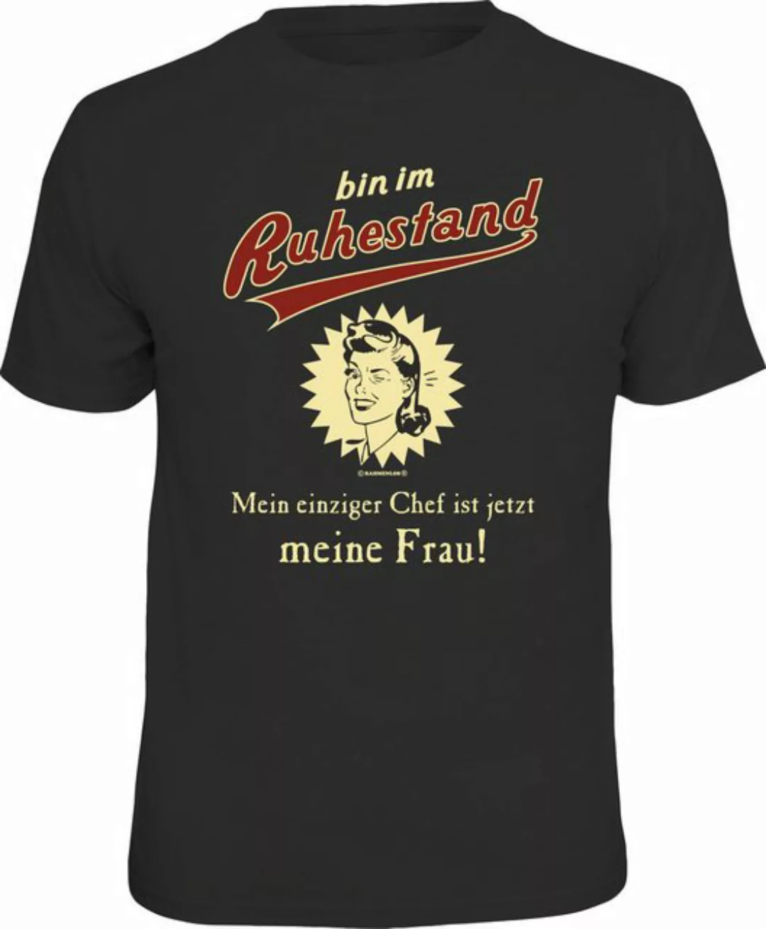 RAHMENLOS® T-Shirt für Rentner: Bin im Ruhestand, einziger Chef ist jetzt m günstig online kaufen