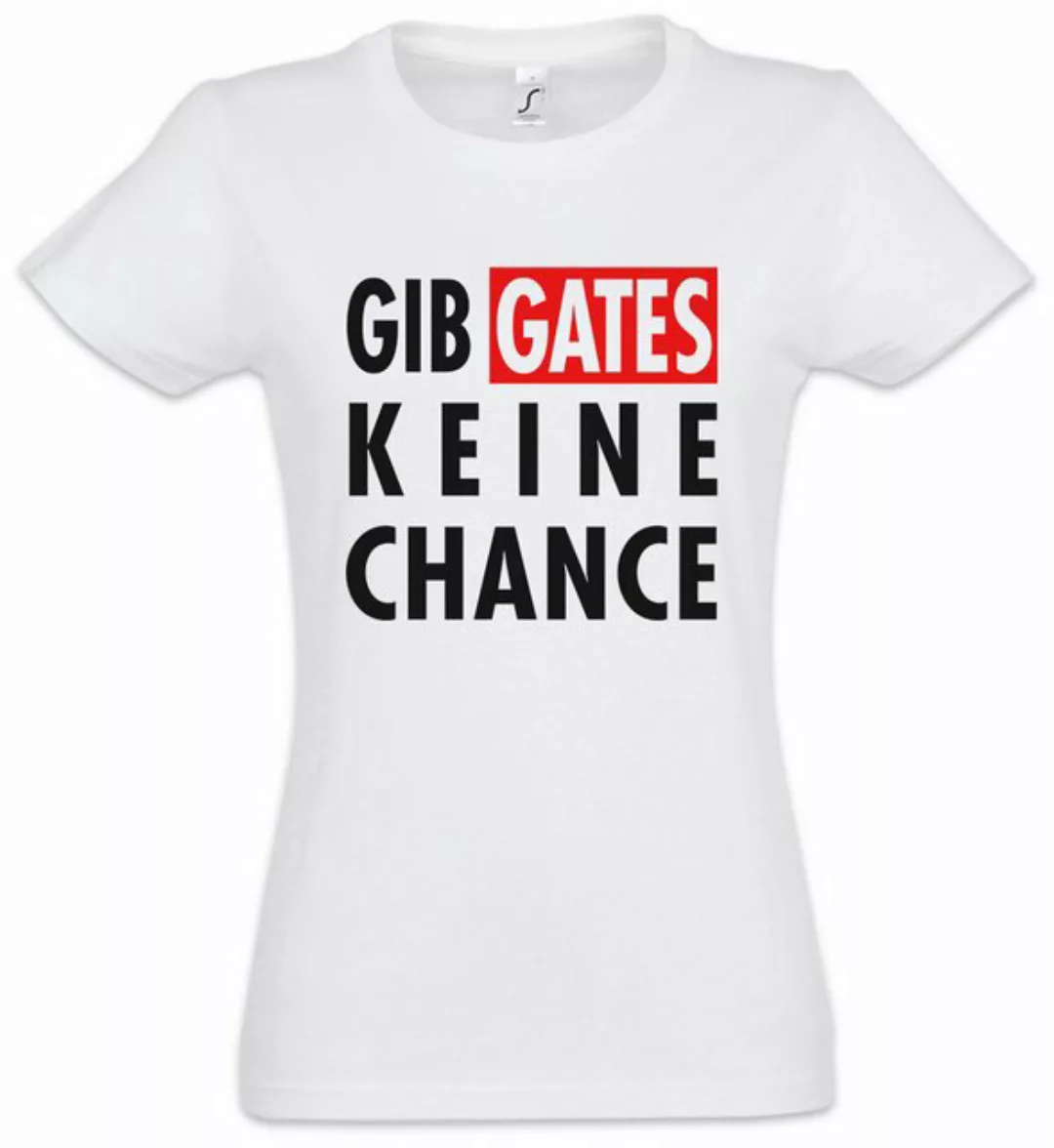 Urban Backwoods Print-Shirt Gib Gates Keine Chance Damen T-Shirt Software M günstig online kaufen