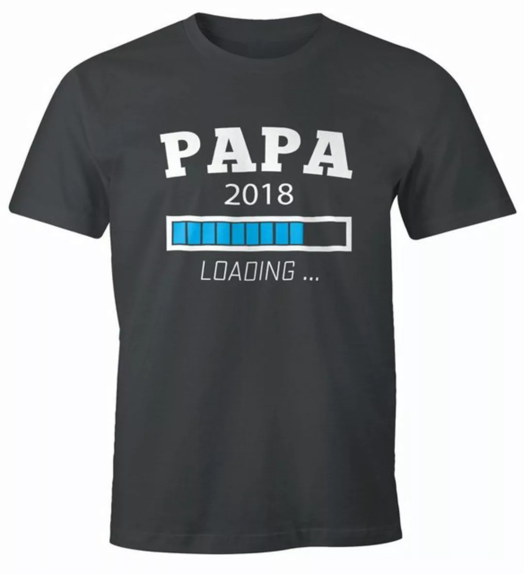 MoonWorks Print-Shirt Papa 2018 Loading Shirt Herren T-Shirt Moonworks® mit günstig online kaufen