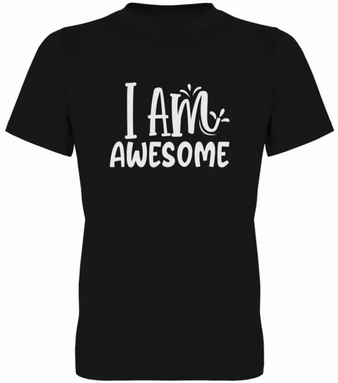 G-graphics T-Shirt I am awesome Herren T-Shirt, mit trendigem Frontprint, A günstig online kaufen