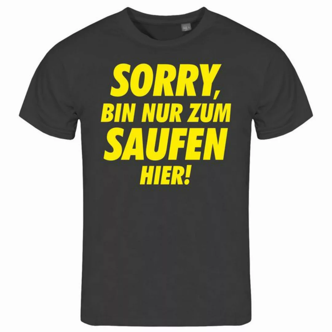 deinshirt Print-Shirt Herren T-Shirt Sorry bin nur zum saufen hier Funshirt günstig online kaufen