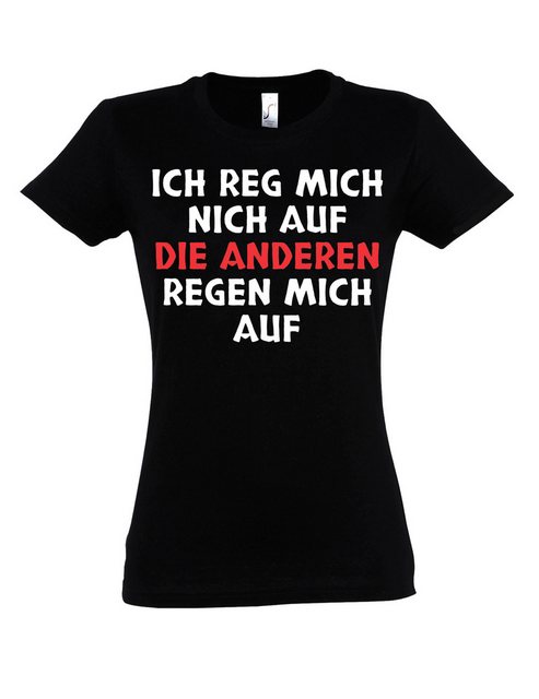 Youth Designz Print-Shirt Die anderen regen mich auf: Damen T-Shirt lustig günstig online kaufen