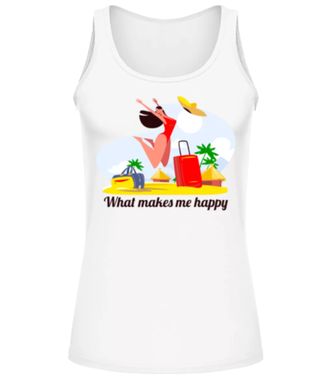 What Makes Me Happy · Frauen Tank Top günstig online kaufen