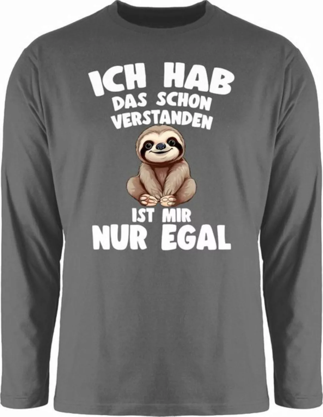 Shirtracer Rundhalsshirt Ich hab das schon verstanden ist mir nur egal I Lu günstig online kaufen