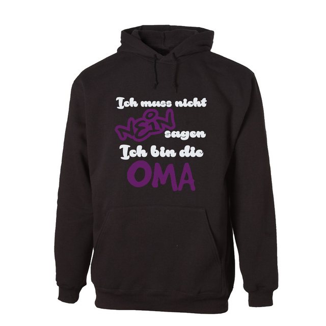 G-graphics Hoodie Ich muss nicht Nein sagen – Ich bin die Oma mit trendigem günstig online kaufen