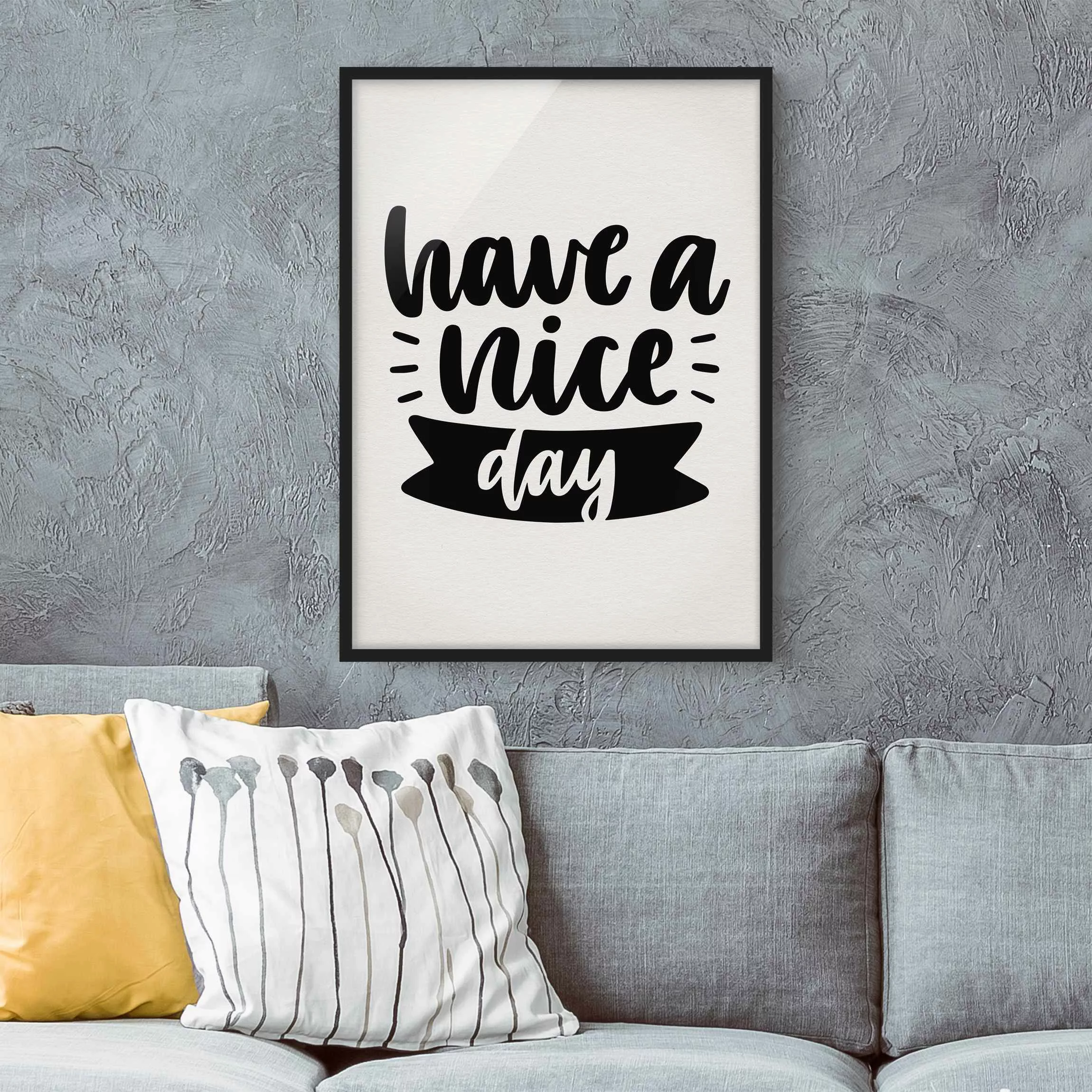 Bild mit Rahmen Spruch - Hochformat Have a nice day günstig online kaufen