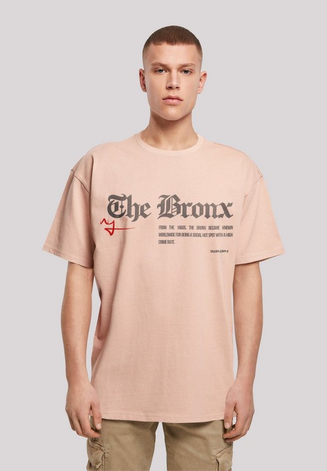 F4NT4STIC T-Shirt The Bronx OVERSIZE TEE Print günstig online kaufen