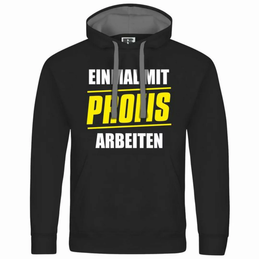 deinshirt Kapuzenpullover Herren Kapuzenpullover Einmal mit Profis arbeiten günstig online kaufen