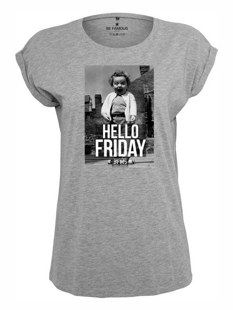 Be Famous Print-Shirt Classic Roll Up Hellofri (1-tlg) günstig online kaufen