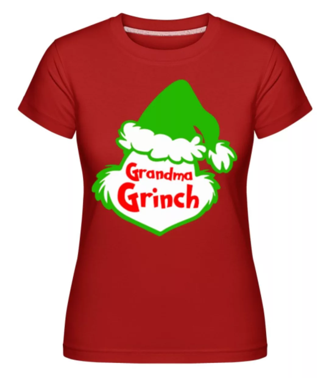 Grandma Grinch · Shirtinator Frauen T-Shirt günstig online kaufen