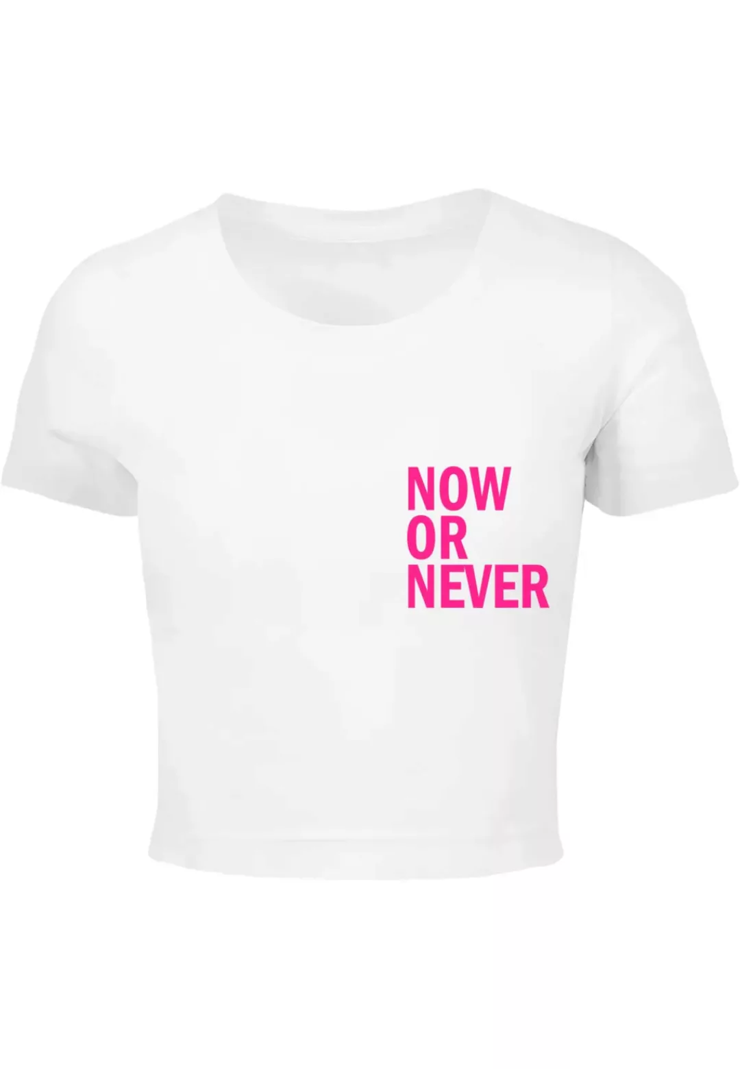 Merchcode T-Shirt "Merchcode Damen Ladies Now Or Never Cropped Tee" günstig online kaufen