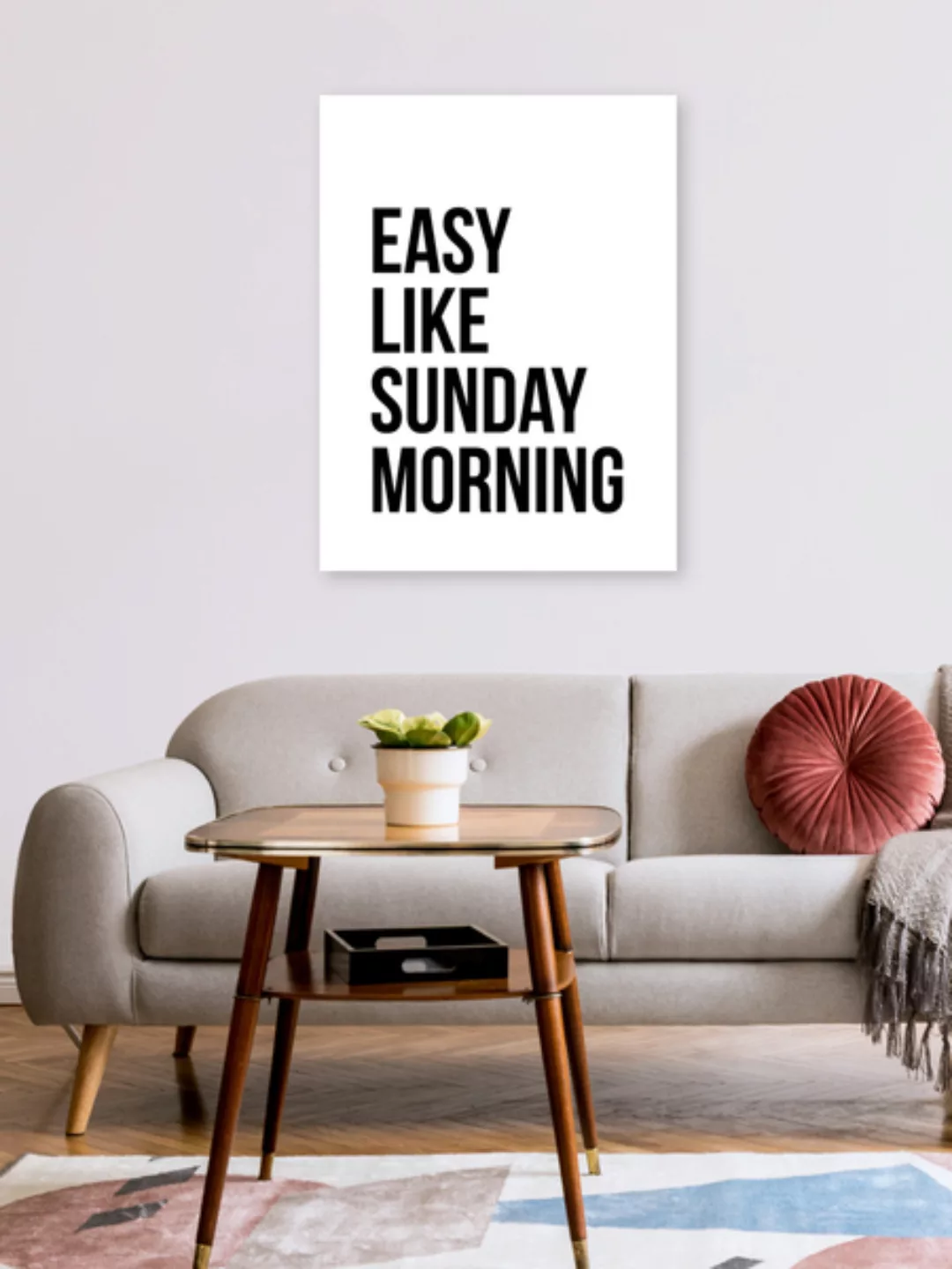 Poster / Leinwandbild - Easy Like Sunday Morning No6 günstig online kaufen