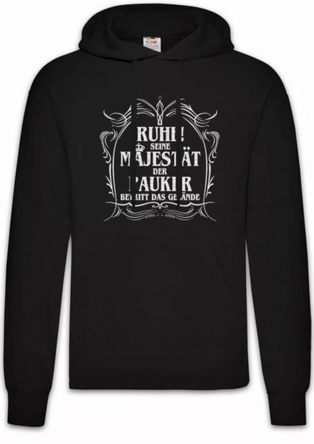 Urban Backwoods Hoodie Seine Majestät Der Pauker Herren Hoodie Pauke Tromme günstig online kaufen