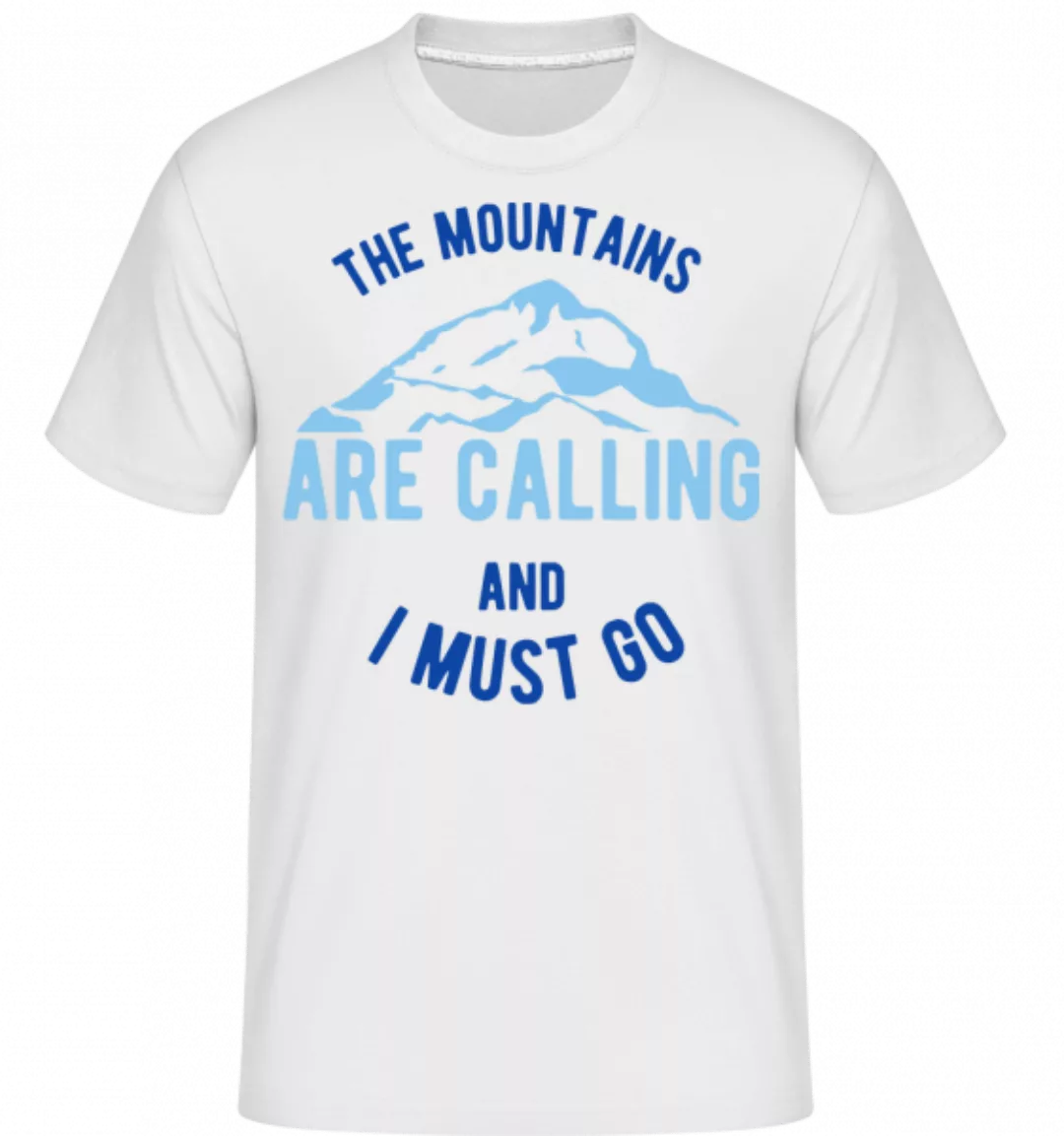 The Mountains Are Calling And I Must Go Blue · Shirtinator Männer T-Shirt günstig online kaufen