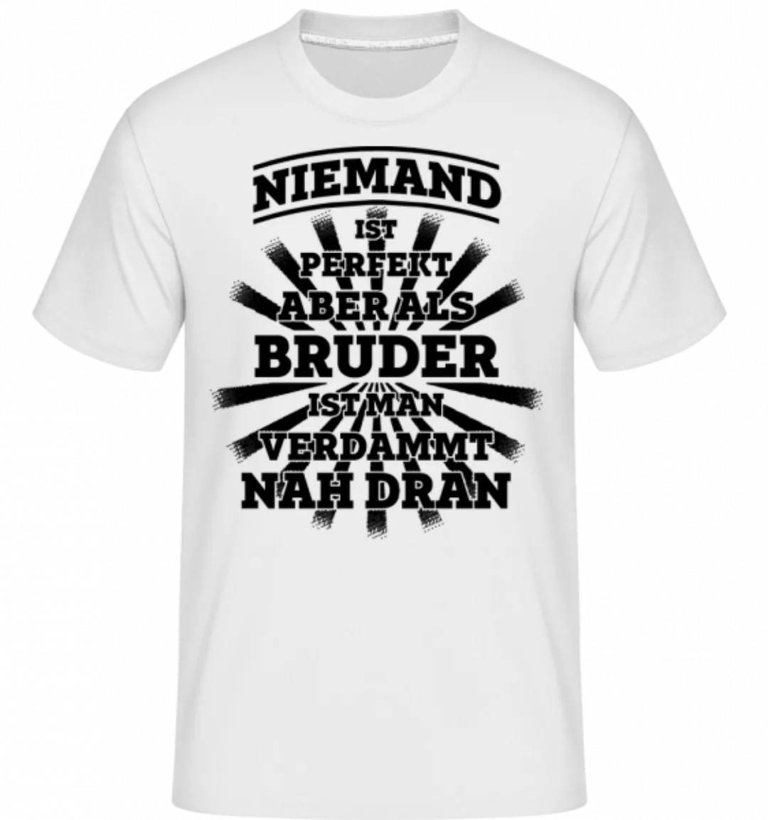 Perfekter Bruder · Shirtinator Männer T-Shirt günstig online kaufen