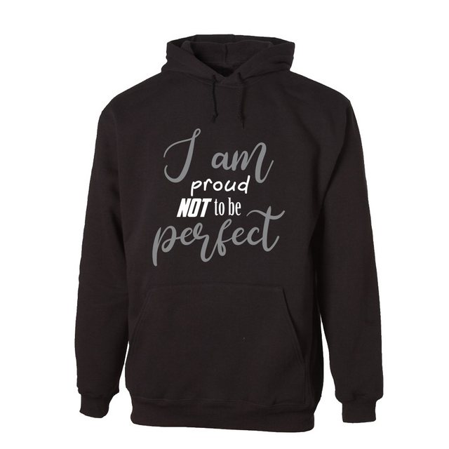 G-graphics Hoodie I am proud not to be perfect Unisex mit trendigem Frontpr günstig online kaufen