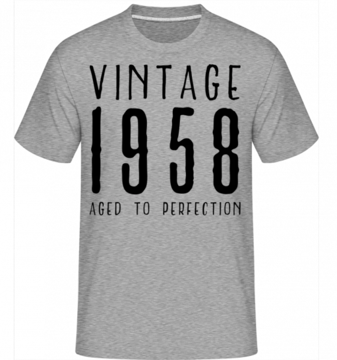 Vintage 1958 Aged To Perfection · Shirtinator Männer T-Shirt günstig online kaufen