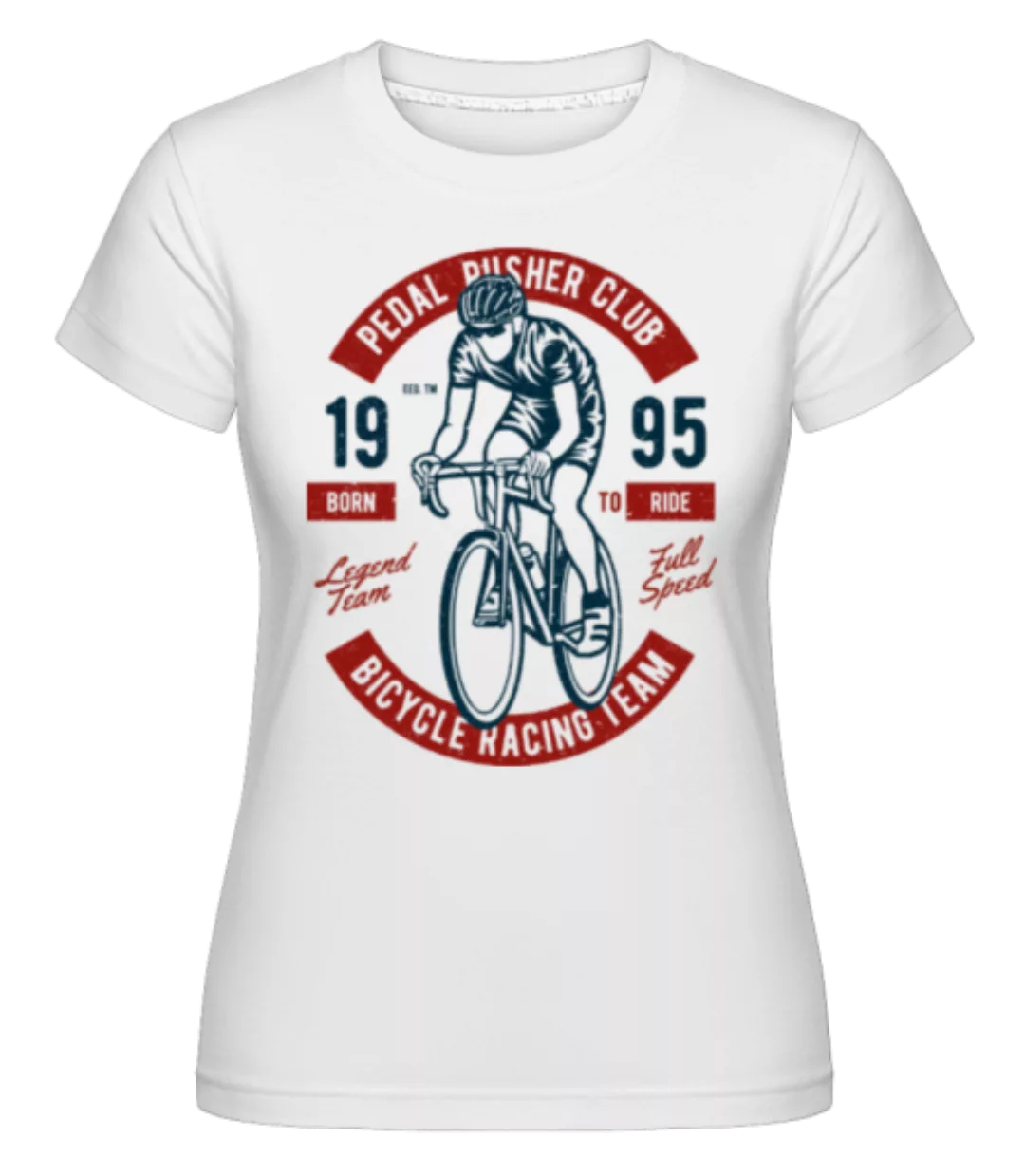 Bicycle Racing Team · Shirtinator Frauen T-Shirt günstig online kaufen