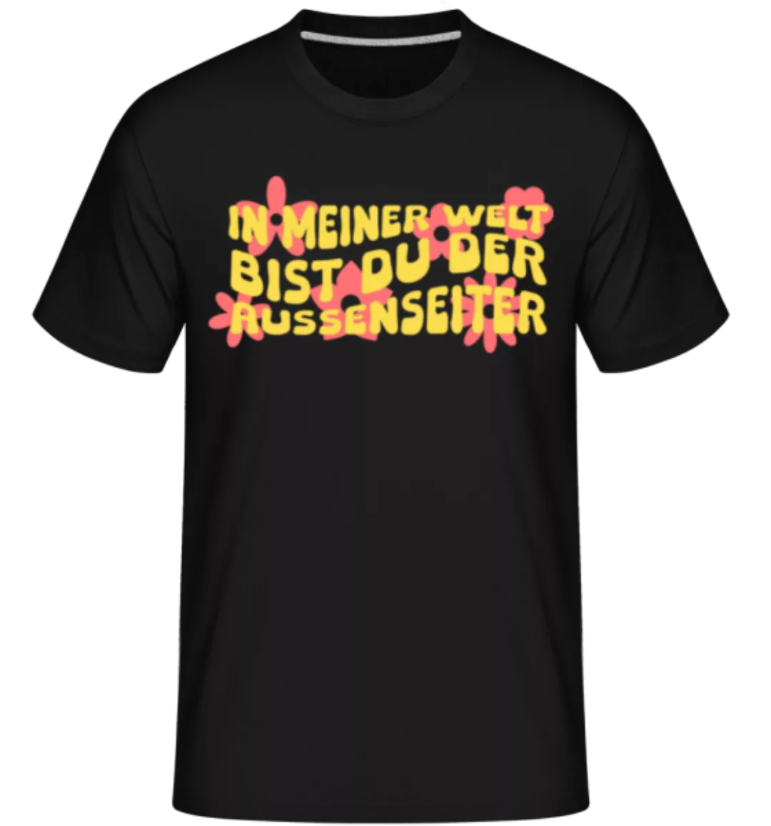 Du Der Aussenseiter · Shirtinator Männer T-Shirt günstig online kaufen