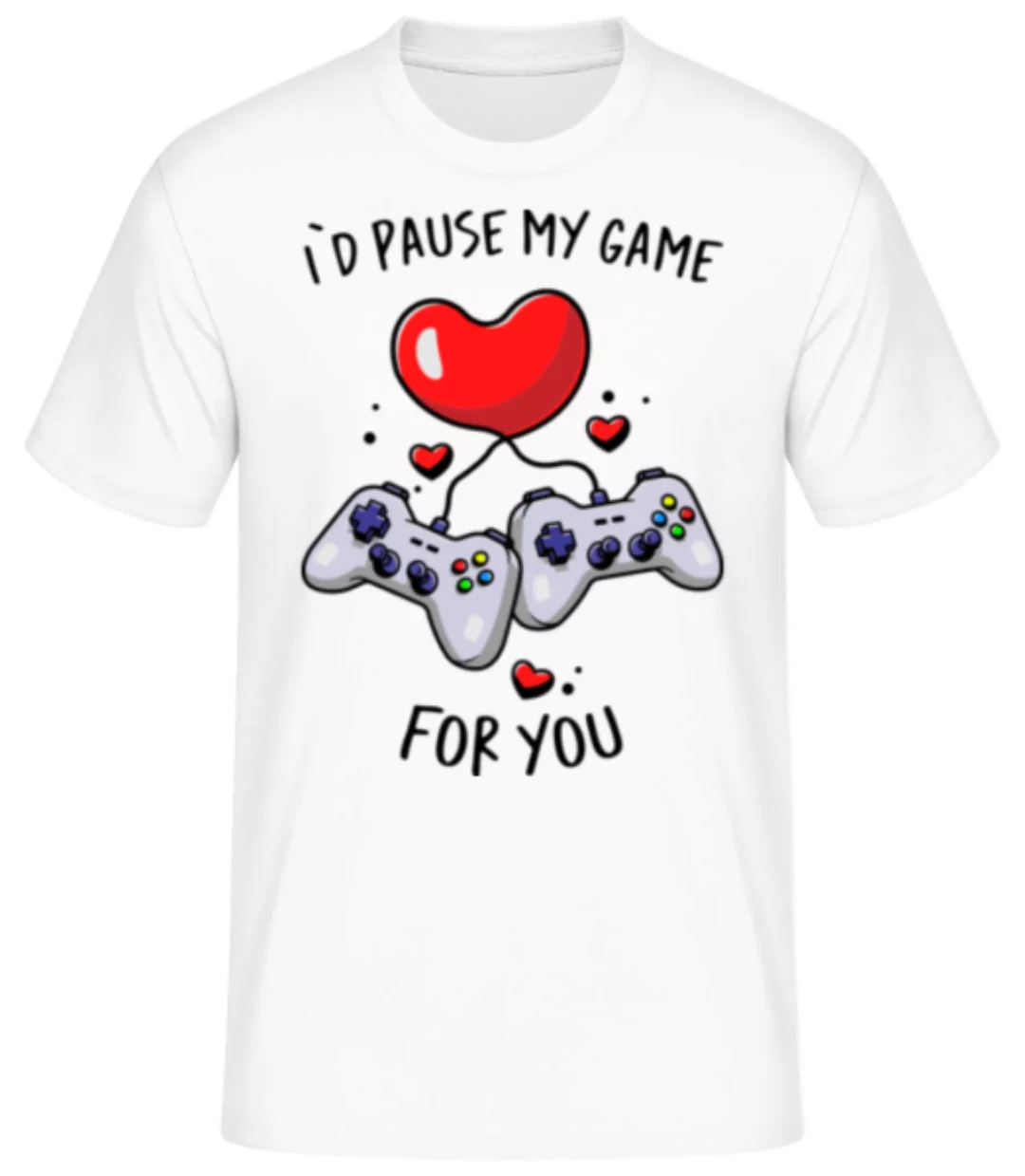 I'd Pause My Game · Männer Basic T-Shirt günstig online kaufen