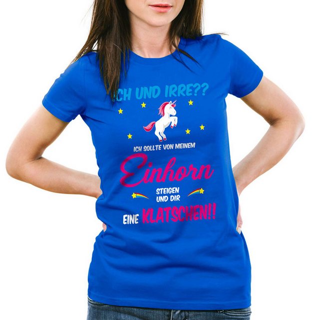 style3 T-Shirt ICH und IRRE? Einhorn absteigen klatschen Einhörner Fun Spru günstig online kaufen