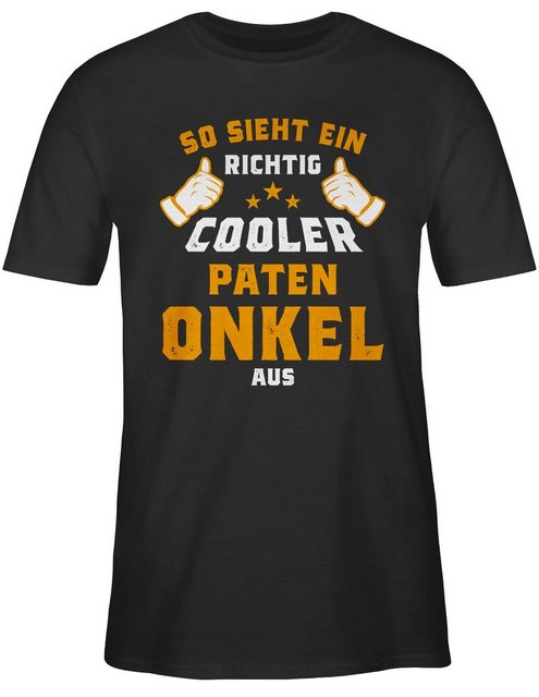 Shirtracer T-Shirt So sieht ein richtig cooler Patenonkel aus Orange Pate P günstig online kaufen