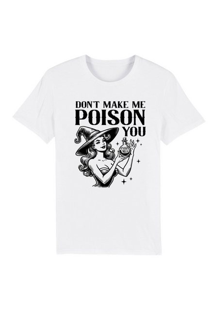 F4NT4STIC T-Shirt Halloween Witch dont make me poison you Premium Qualität günstig online kaufen