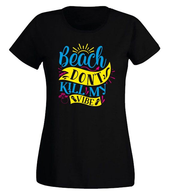 G-graphics T-Shirt Damen T-Shirt - Beach don´t kill my Vibe Slim-fit-Shirt, günstig online kaufen