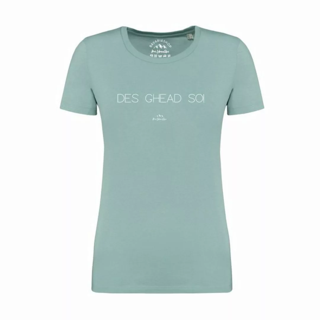Bavariashop T-Shirt Damen T-Shirt "Des ghead so! günstig online kaufen
