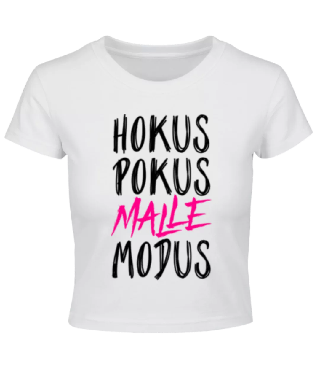 Hokus Pokus Malle Modus · Crop T-Shirt günstig online kaufen