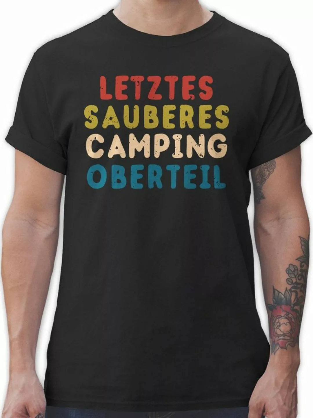 Shirtracer T-Shirt Letztes sauberes Camping Oberteil Sprüche Statement günstig online kaufen