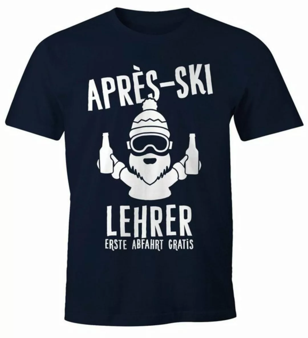 MoonWorks Print-Shirt Après Ski Herren T-Shirt Lehrer Fun-Shirt Moonworks® günstig online kaufen