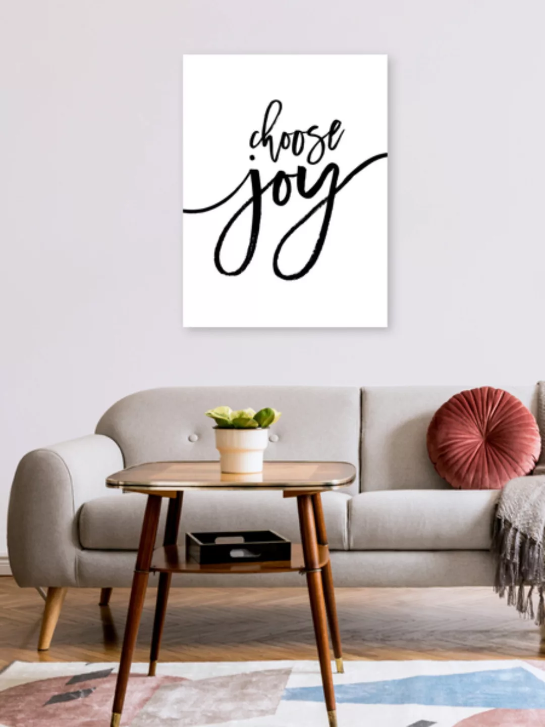 Poster / Leinwandbild - Choose Joy günstig online kaufen