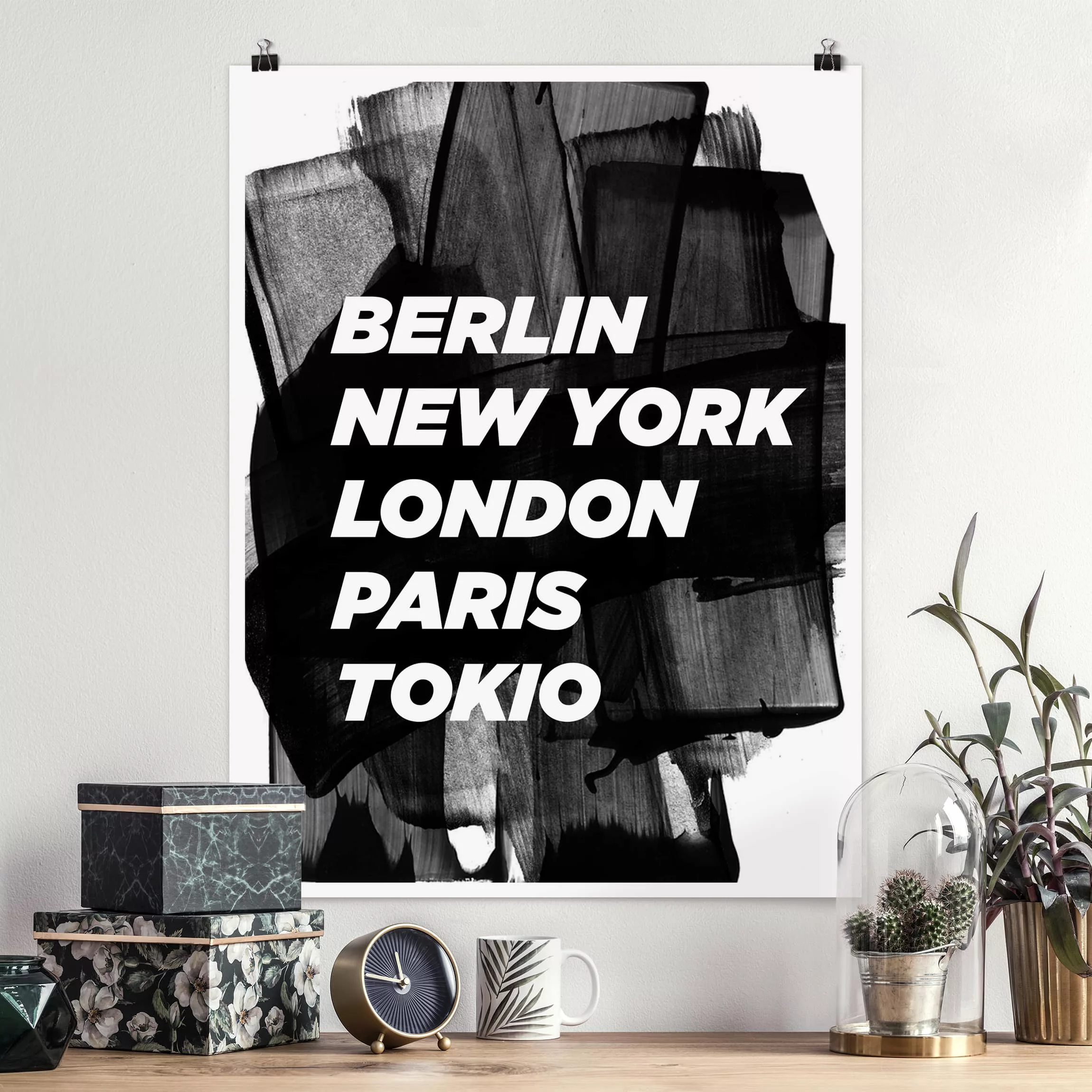 Poster Spruch - Hochformat Berlin New York London günstig online kaufen