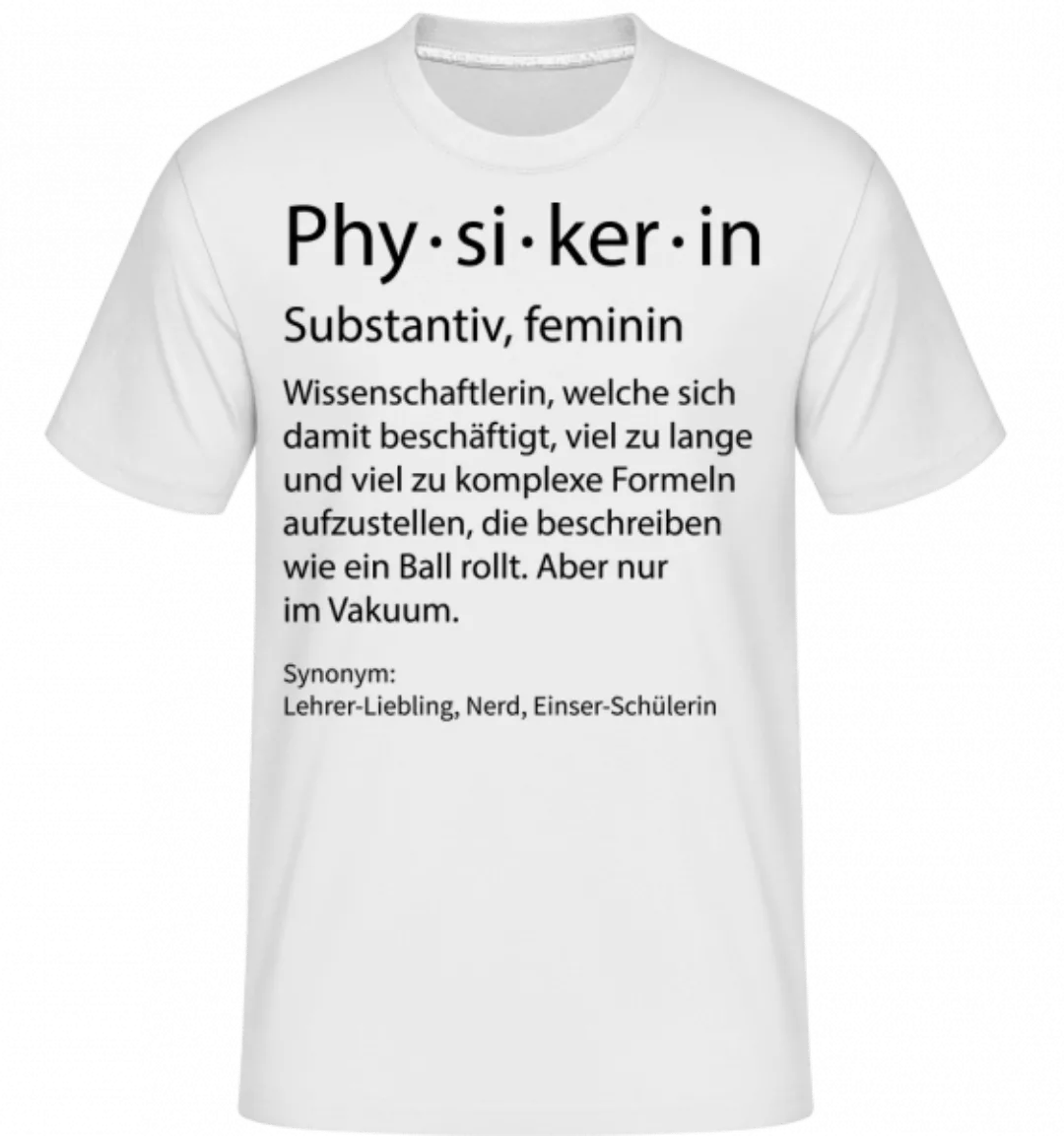 Physikerin Quatsch Duden · Shirtinator Männer T-Shirt günstig online kaufen