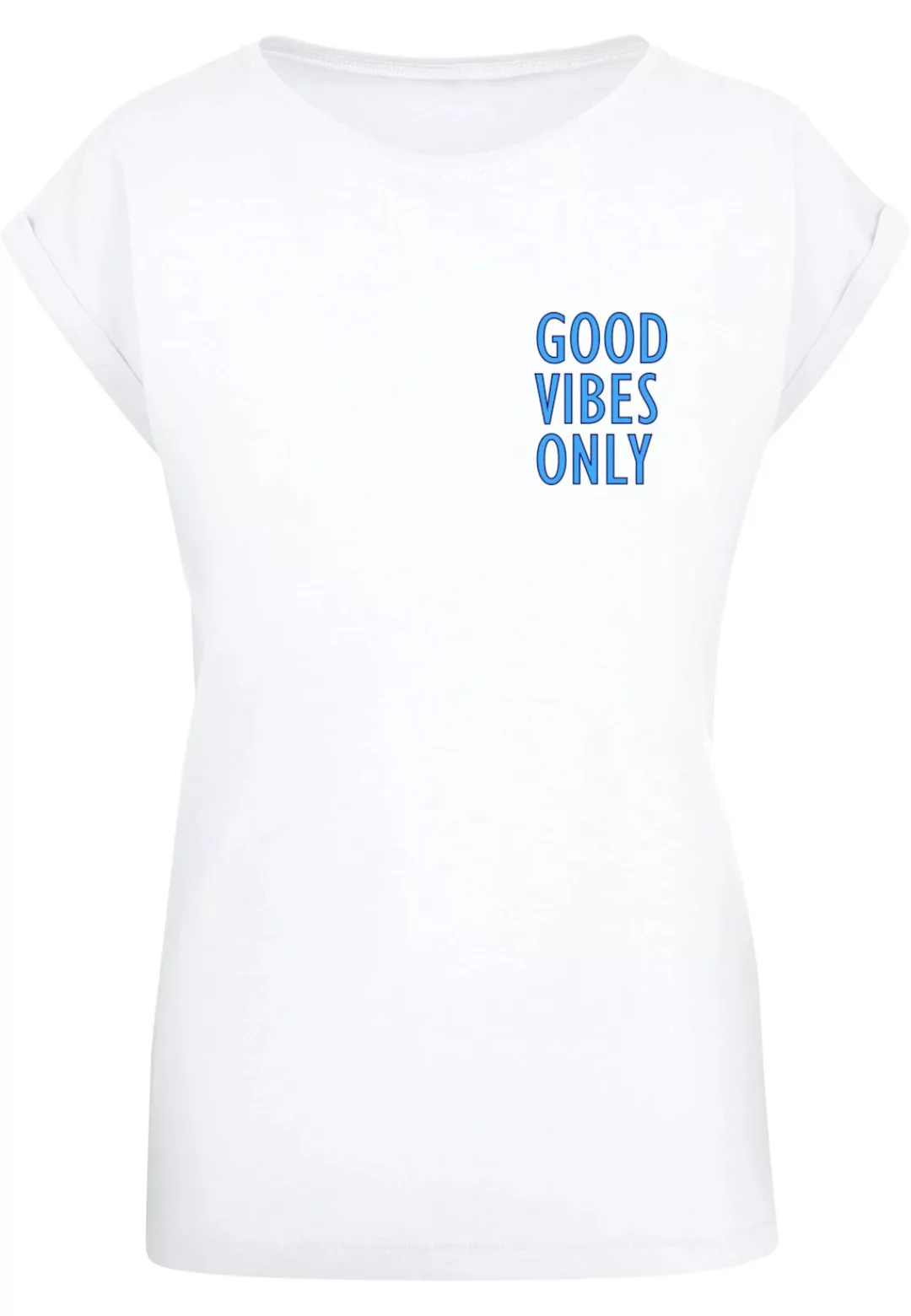 Merchcode T-Shirt "Merchcode Damen Ladies Good Vibes Only Extended Shoulder günstig online kaufen