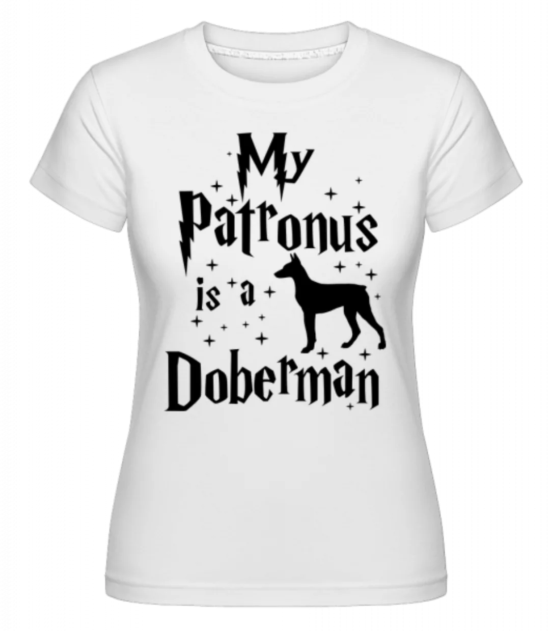 My Patronus Is A Doberman · Shirtinator Frauen T-Shirt günstig online kaufen