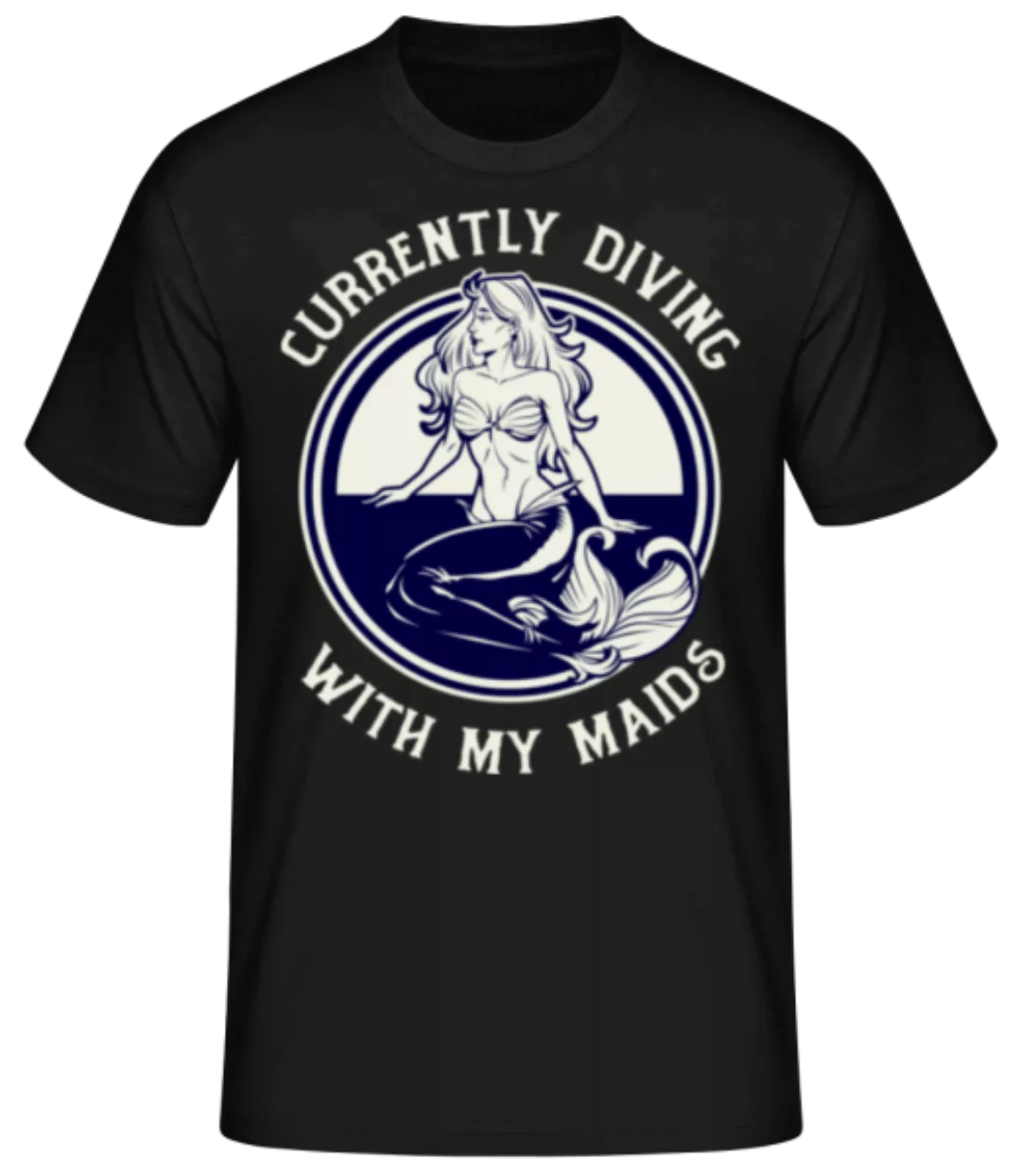 Currently Diving With Maids · Männer Basic T-Shirt günstig online kaufen