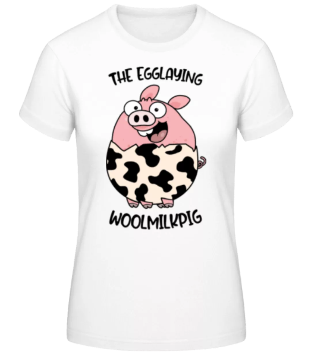 The Egglaying Woolmilkpig · Frauen Basic T-Shirt günstig online kaufen