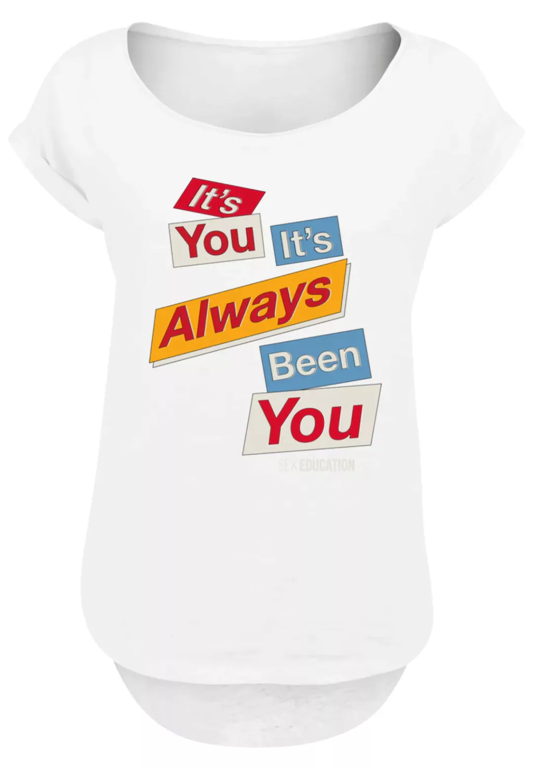 F4NT4STIC T-Shirt "Sex Education It Always Been You Netflix TV Series", Pre günstig online kaufen