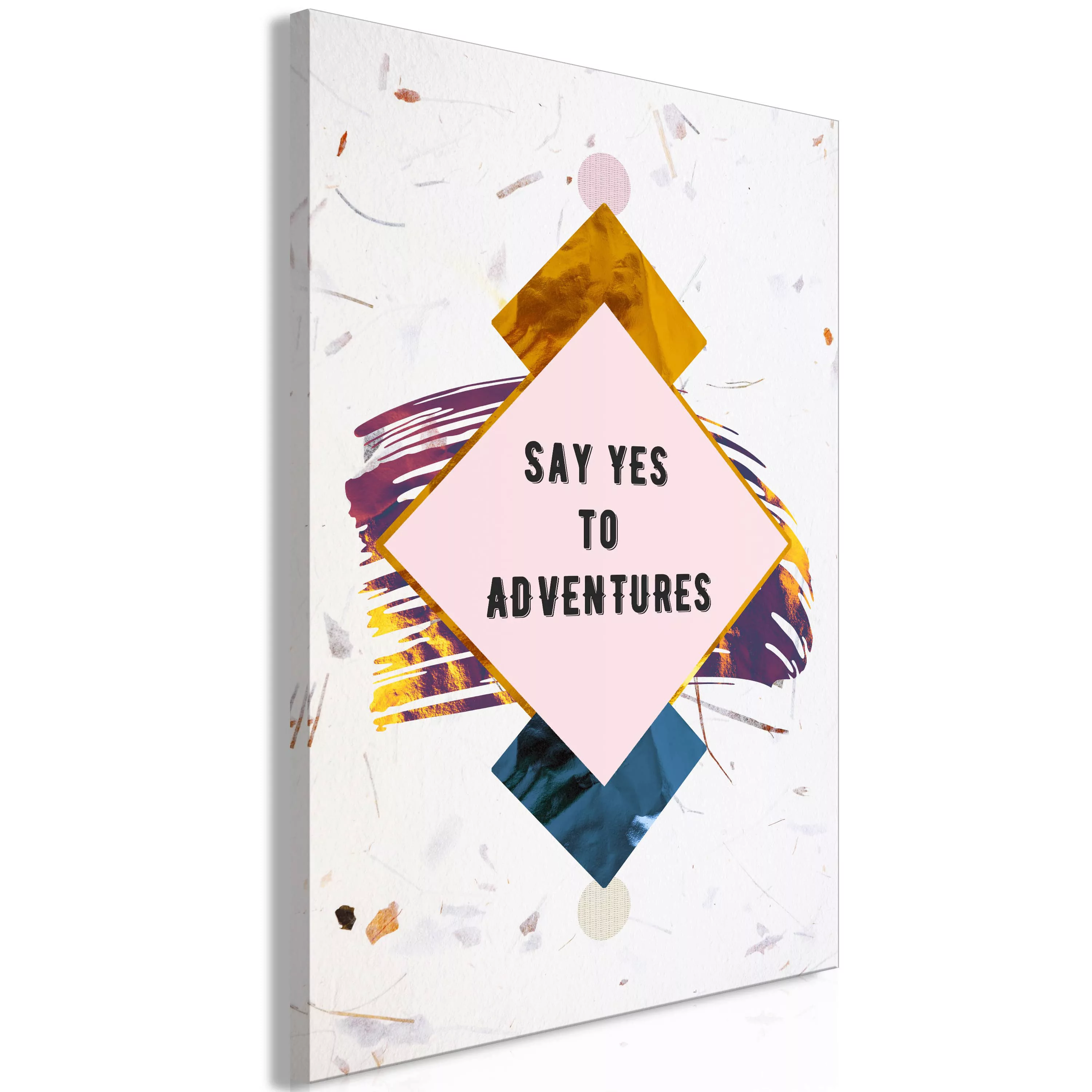 Wandbild - Say Yes to Adventures (1 Part) Vertical günstig online kaufen