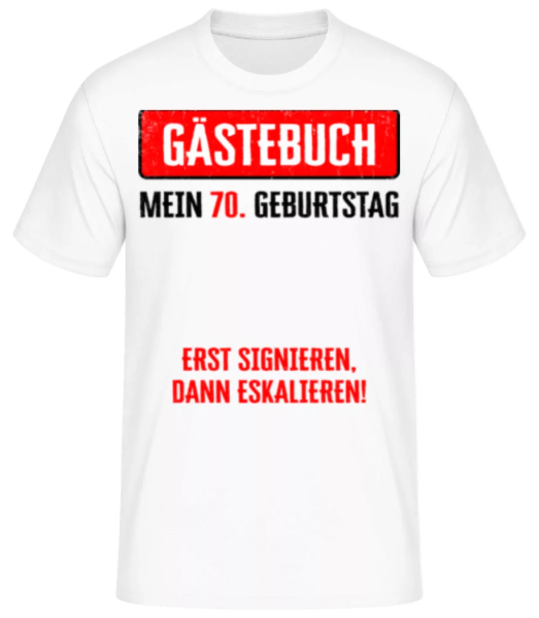 Gästebuch 70 Geburtstag · Männer Basic T-Shirt günstig online kaufen